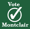 Vote Montclair